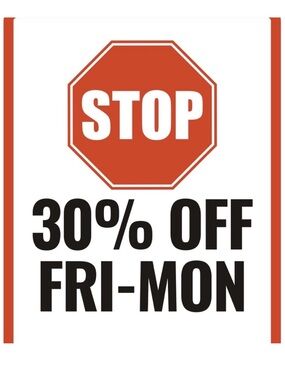 STOP 30% off Friday-Monday